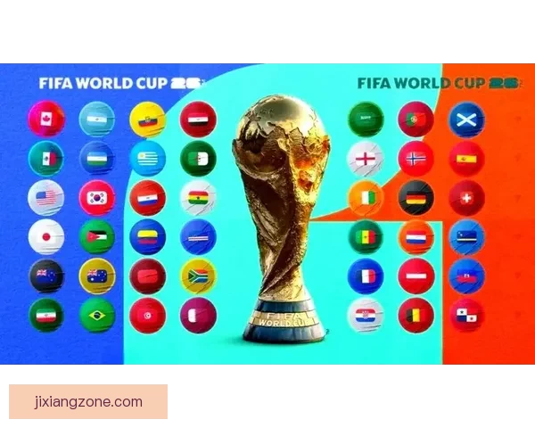 美加墨世界杯竞猜预测分析：谁能捧起2026年足球盛宴的冠军奖杯